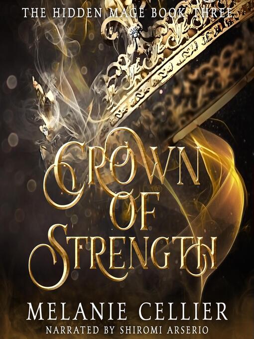 Title details for Crown of Strength by Melanie Cellier - Available